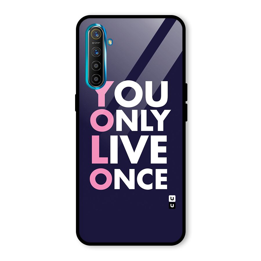 You Live Only Once Glass Back Case for Realme X2