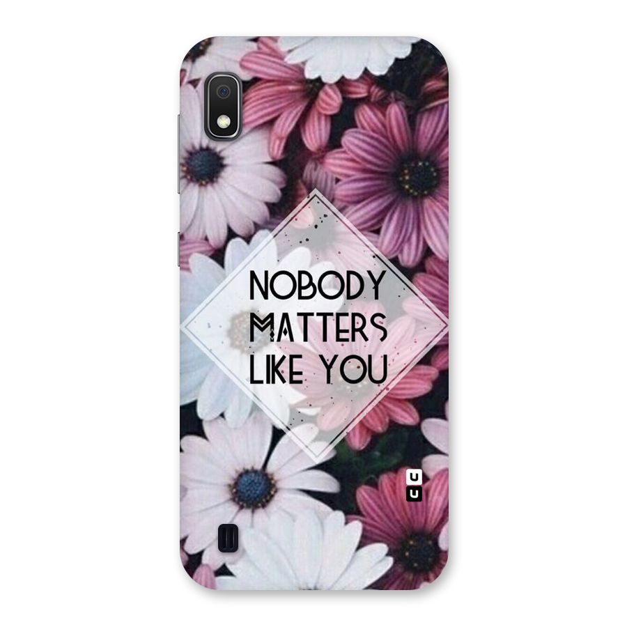 You Matter Back Case for Galaxy A10