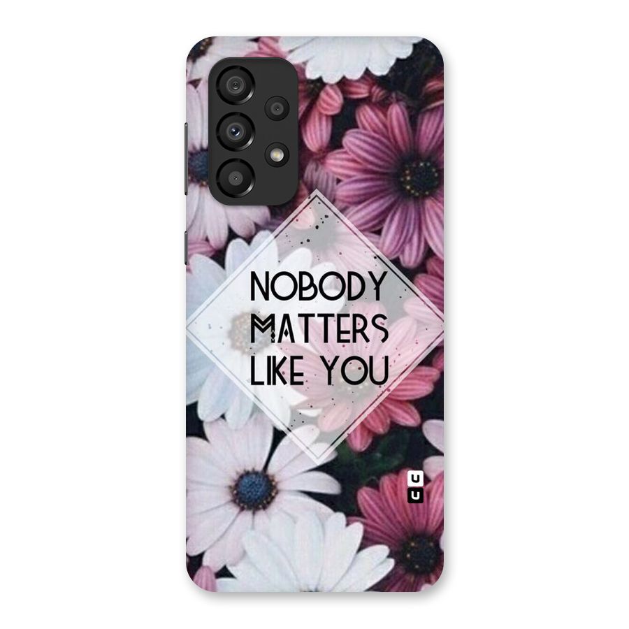 You Matter Back Case for Galaxy A33 5G