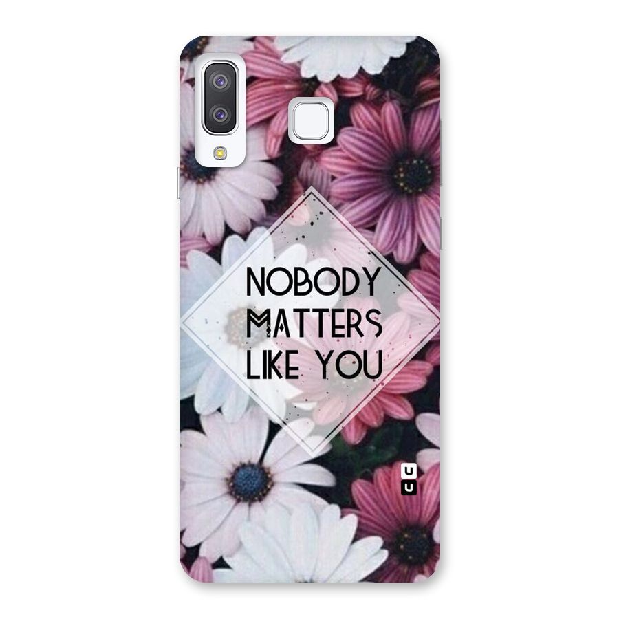 You Matter Back Case for Galaxy A8 Star