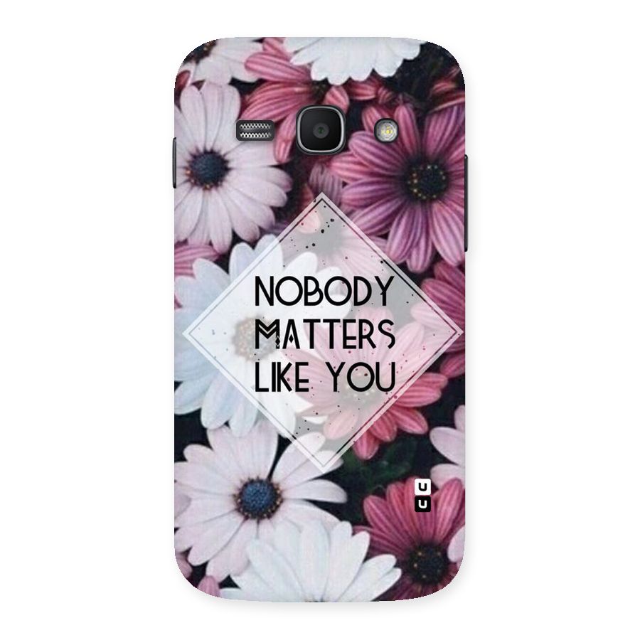 You Matter Back Case for Galaxy Ace 3