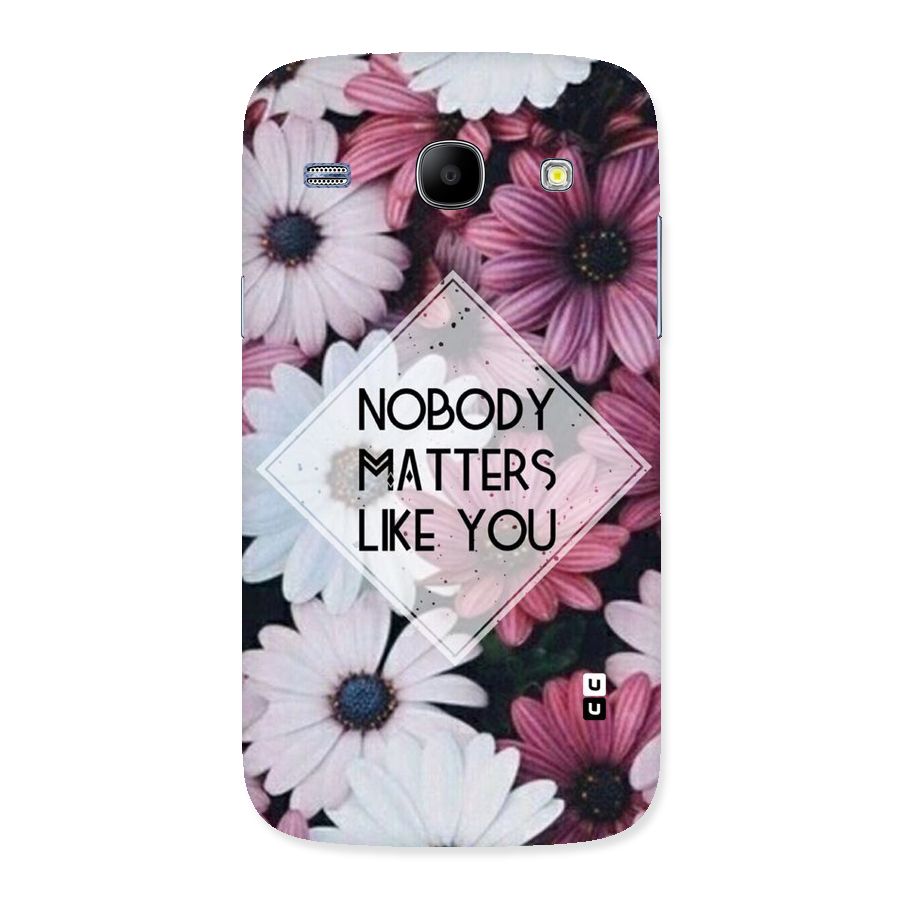 You Matter Back Case for Galaxy Core