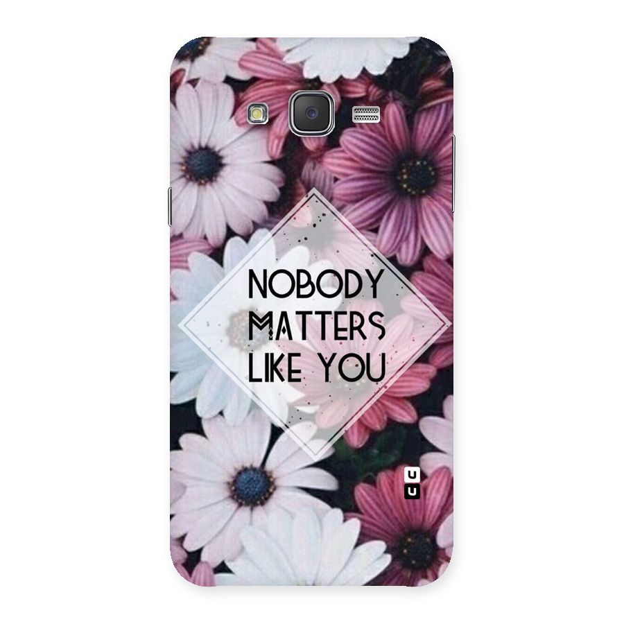 You Matter Back Case for Galaxy J7