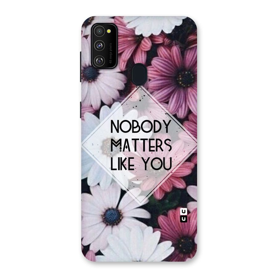 You Matter Back Case for Galaxy M30s