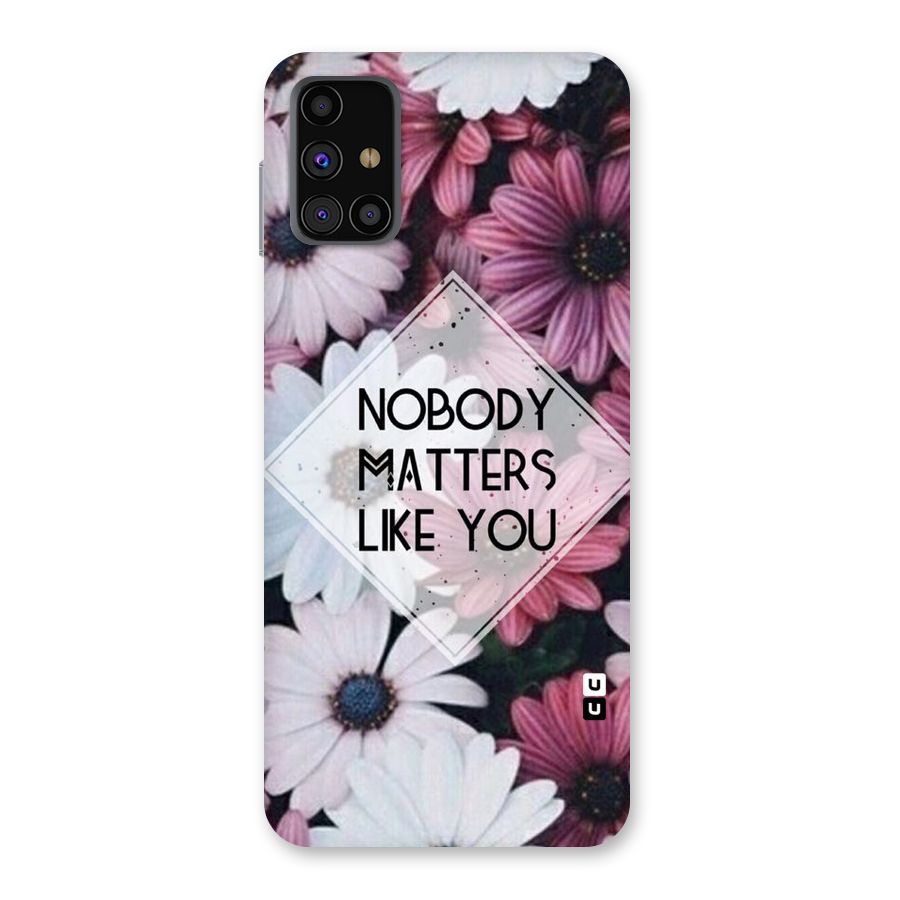 You Matter Back Case for Galaxy M31s
