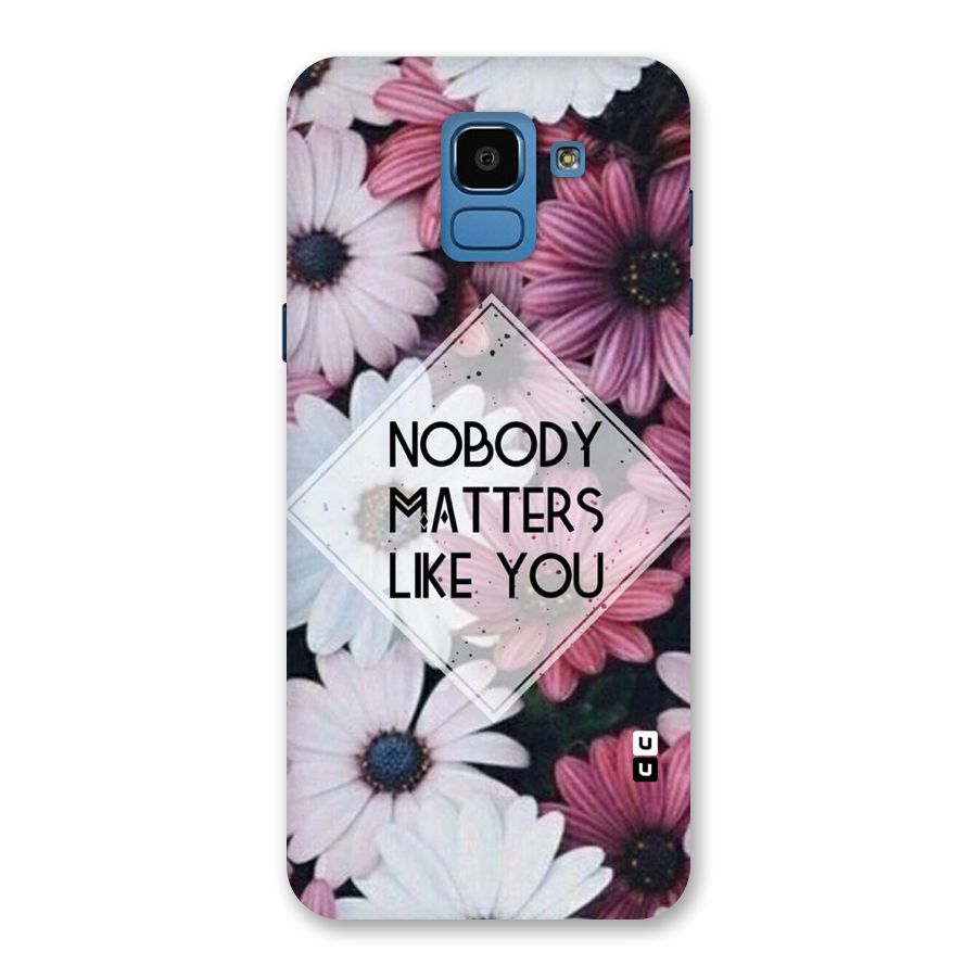 You Matter Back Case for Galaxy On6