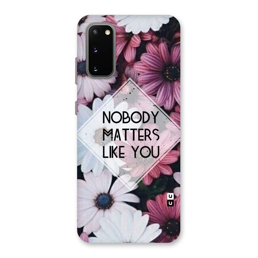 You Matter Back Case for Galaxy S20