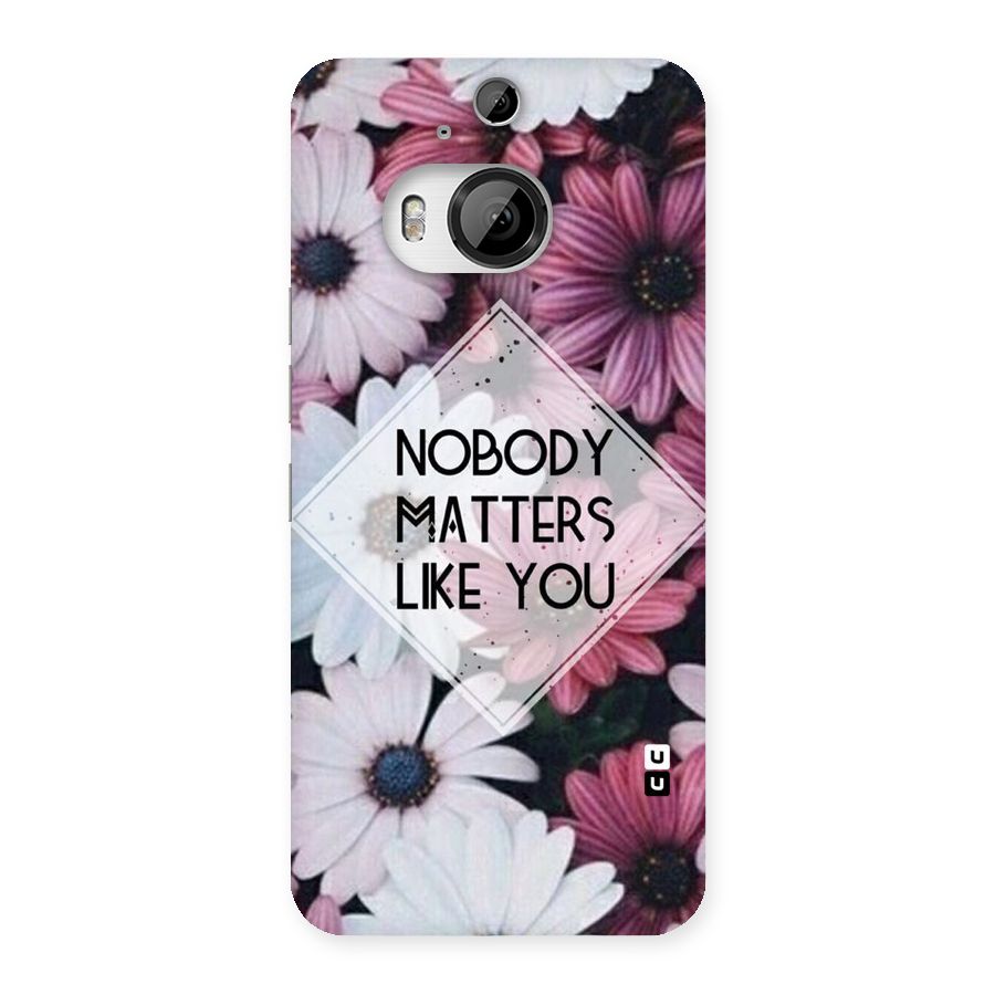 You Matter Back Case for HTC One M9 Plus