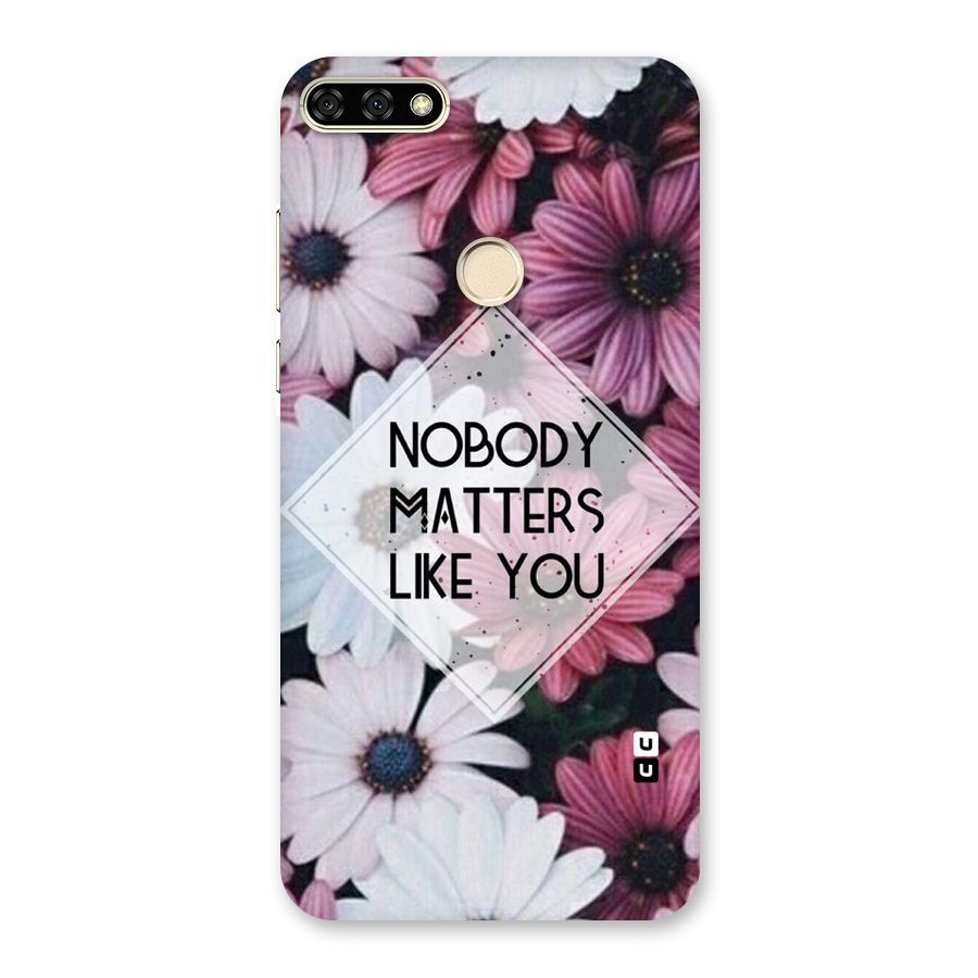 You Matter Back Case for Honor 7A