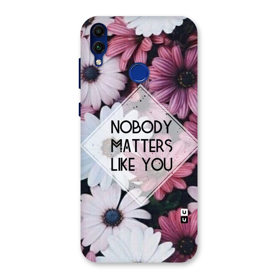 You Matter Back Case for Honor 8C