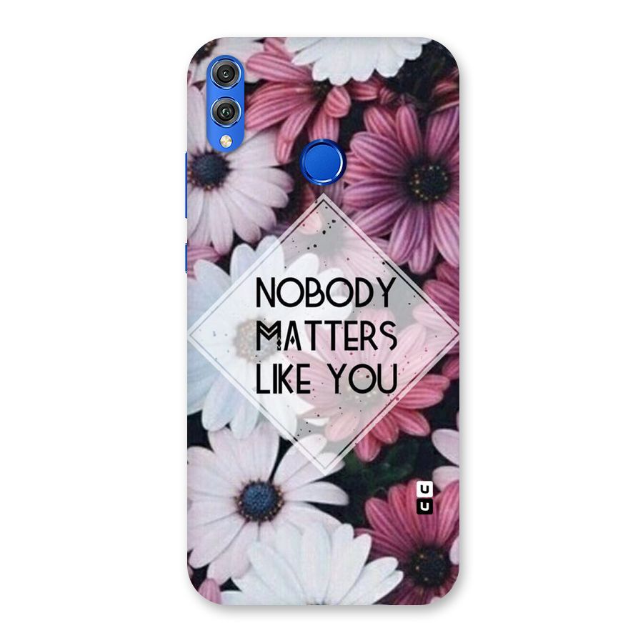 You Matter Back Case for Honor 8X