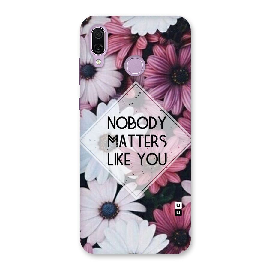 You Matter Back Case for Honor Play