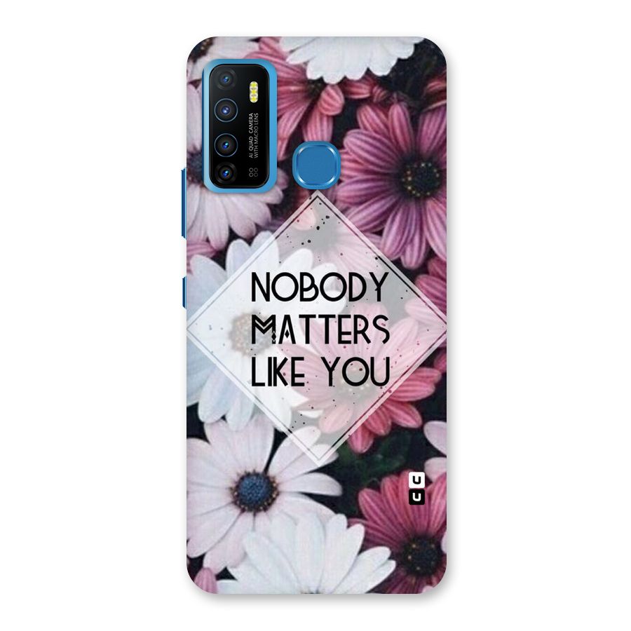 You Matter Back Case for Infinix Hot 9