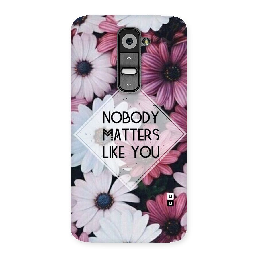 You Matter Back Case for LG G2