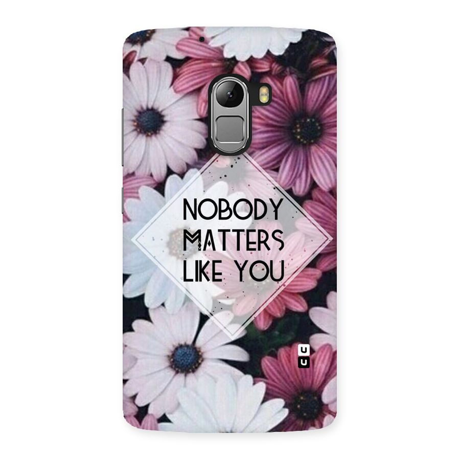 You Matter Back Case for Lenovo K4 Note