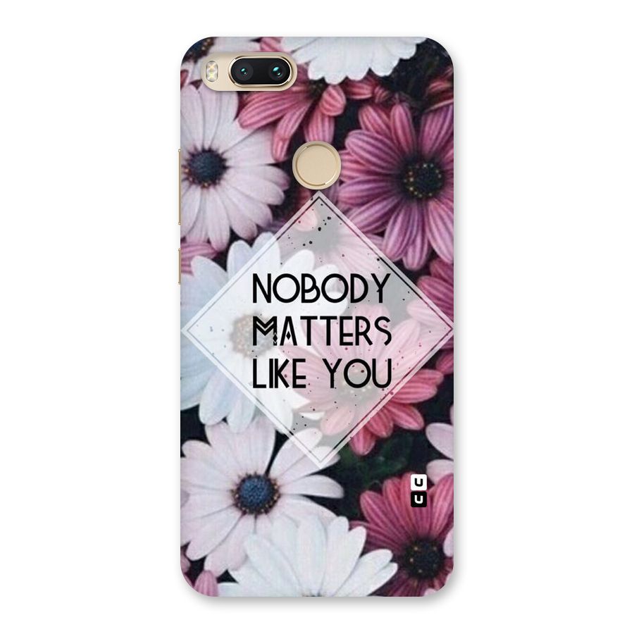 You Matter Back Case for Mi A1