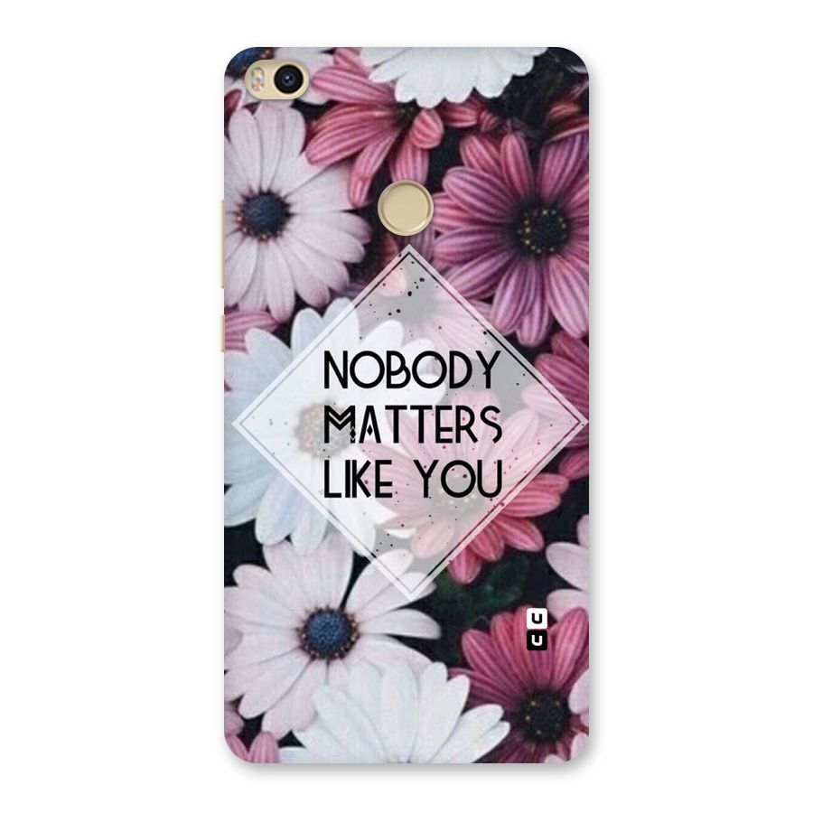 You Matter Back Case for Mi Max 2