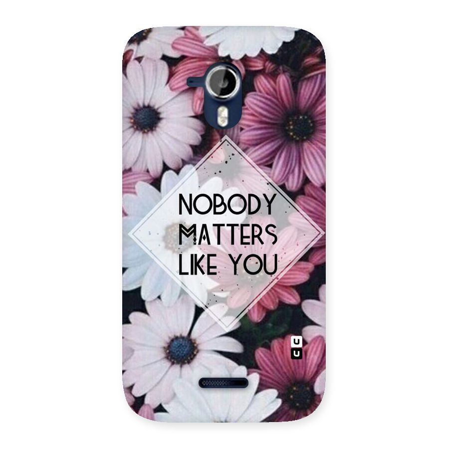 You Matter Back Case for Micromax Canvas Magnus A117
