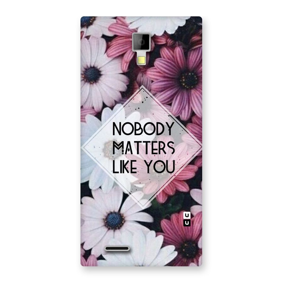 You Matter Back Case for Micromax Canvas Xpress A99