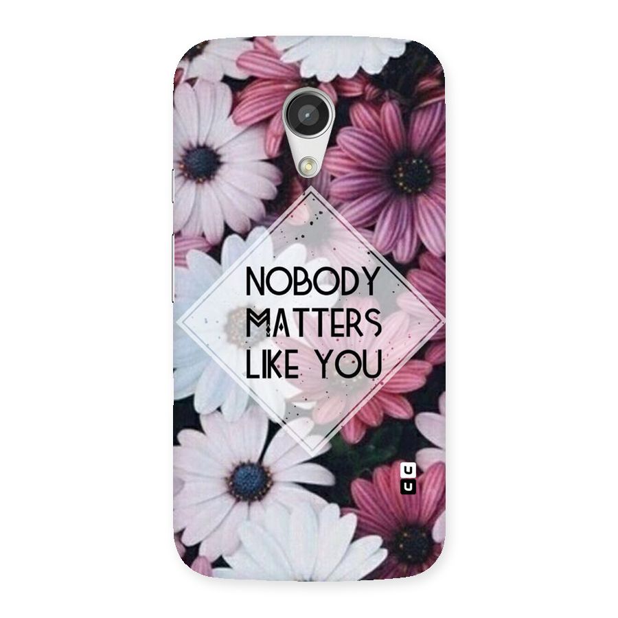 You Matter Back Case for Moto G 2nd Gen