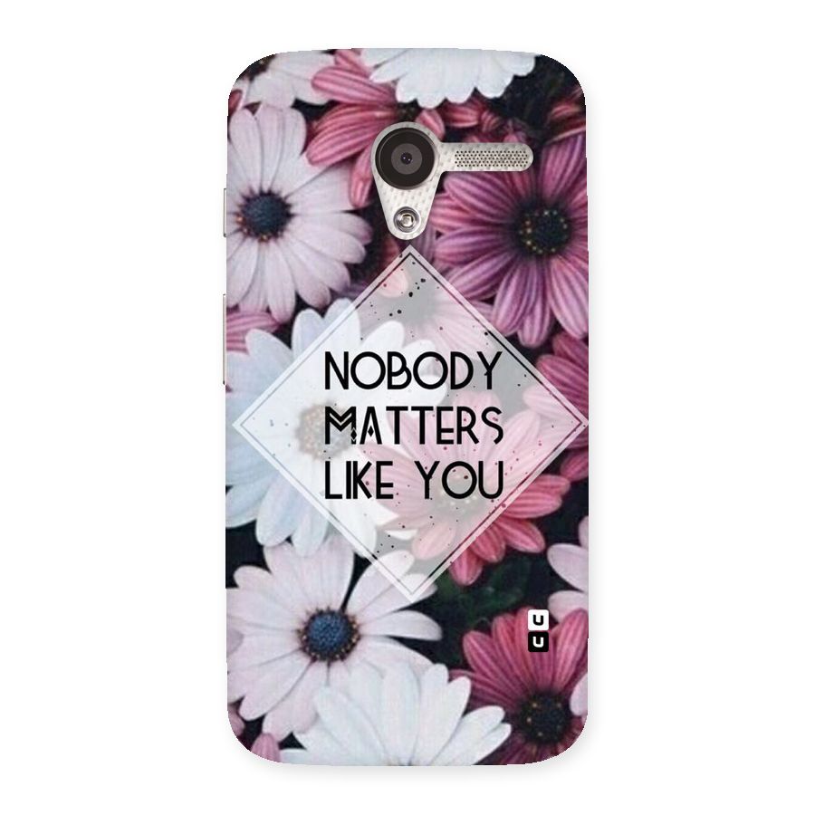 You Matter Back Case for Moto X