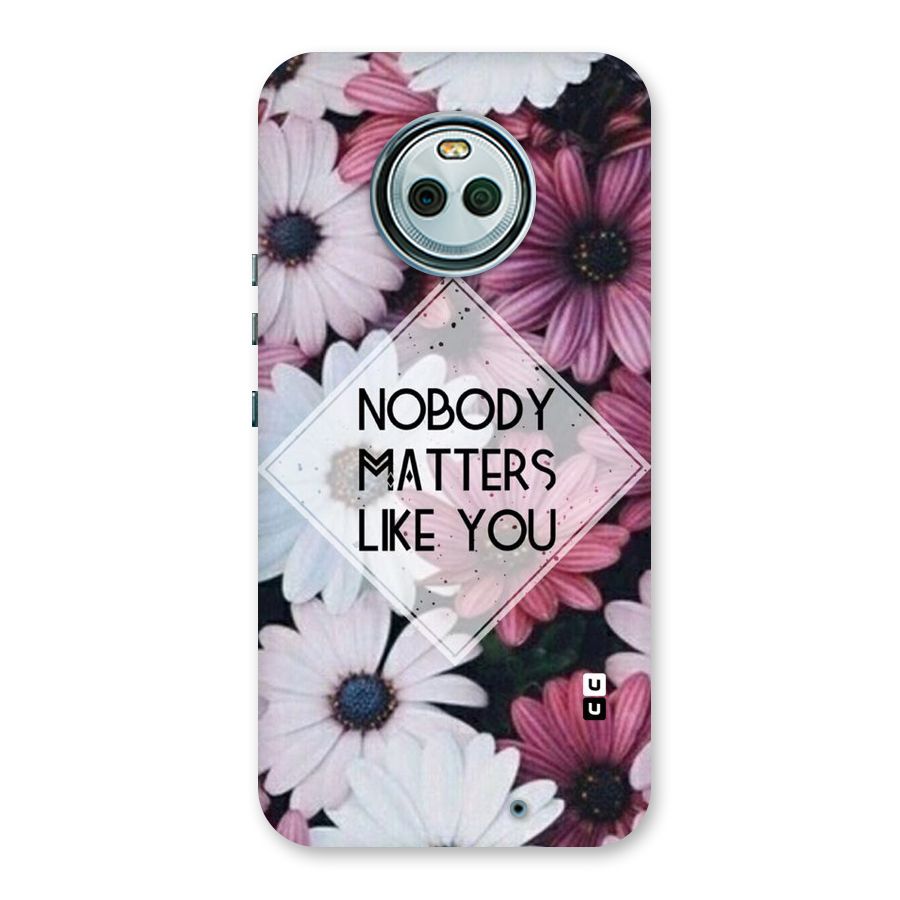 You Matter Back Case for Moto X4