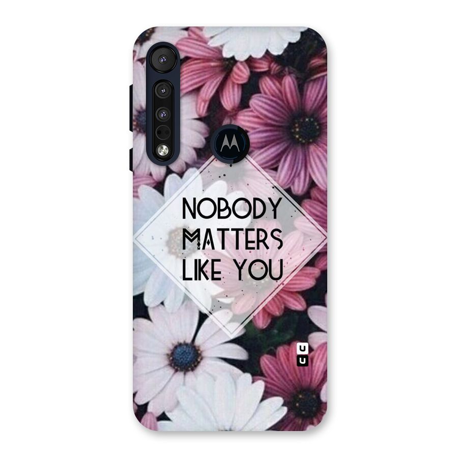 You Matter Back Case for Motorola One Macro