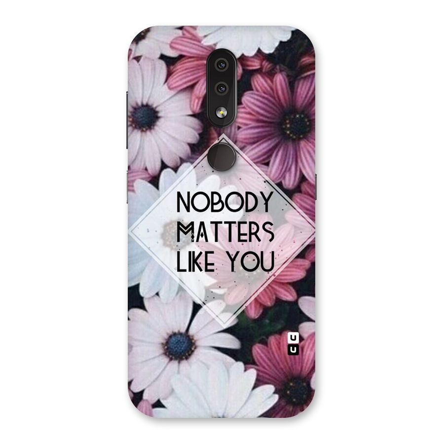 You Matter Back Case for Nokia 4.2