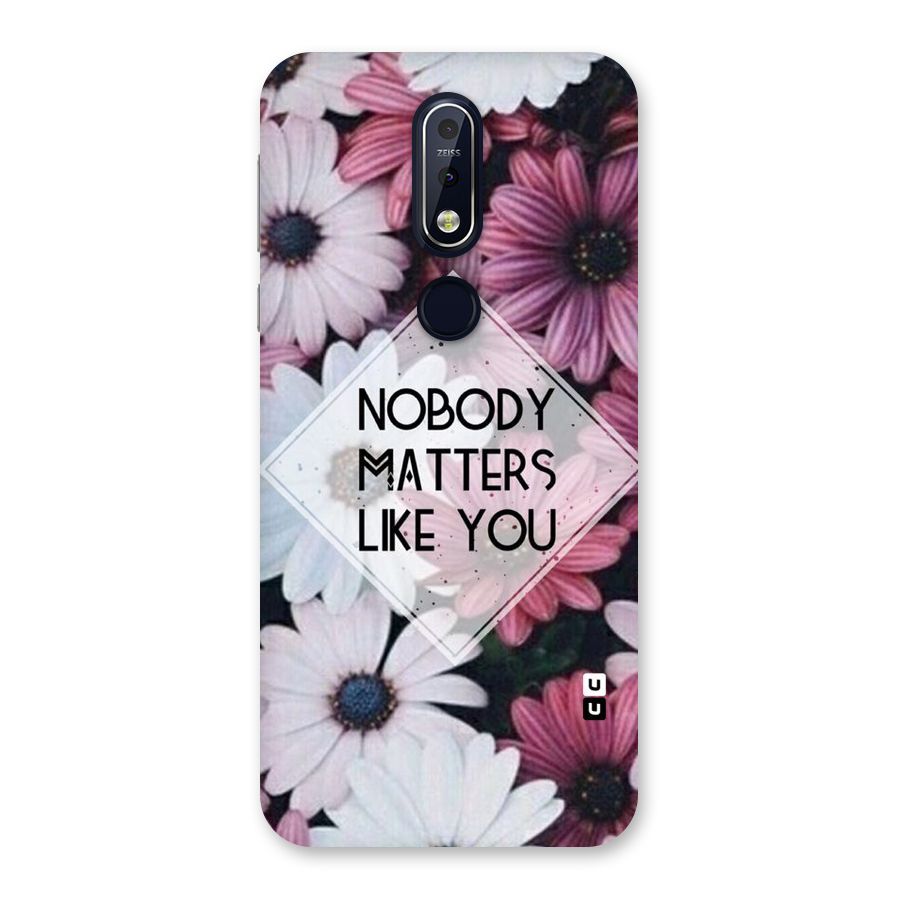 You Matter Back Case for Nokia 7.1
