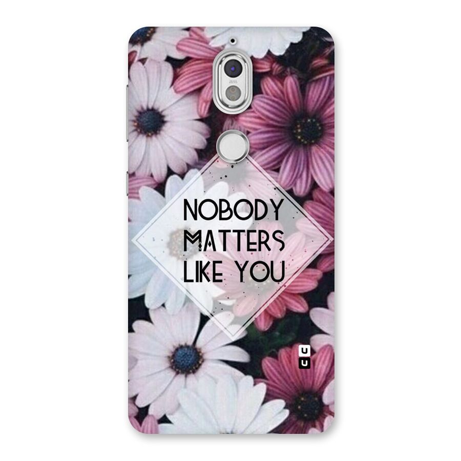 You Matter Back Case for Nokia 7