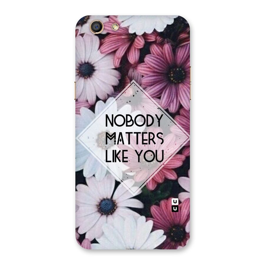 You Matter Back Case for Oppo F3