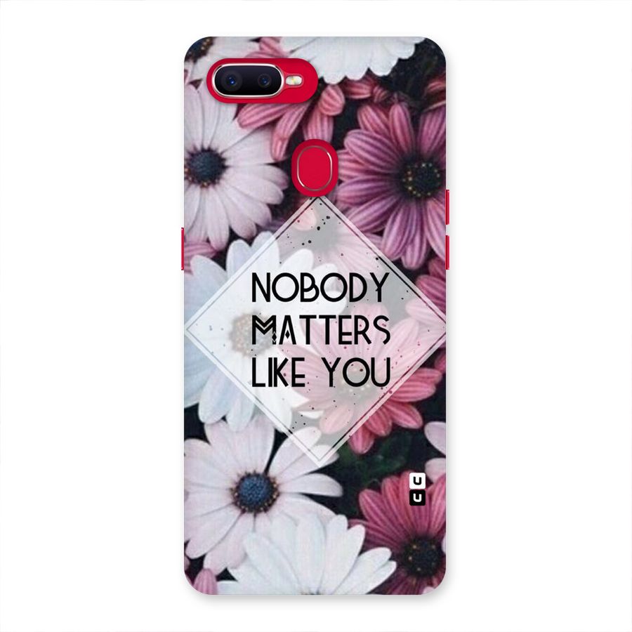 You Matter Back Case for Oppo F9 Pro