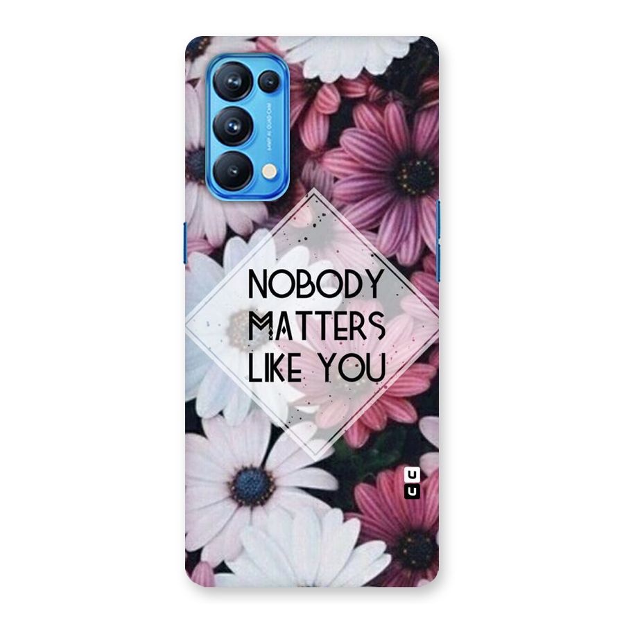 You Matter Back Case for Oppo Reno5 Pro 5G