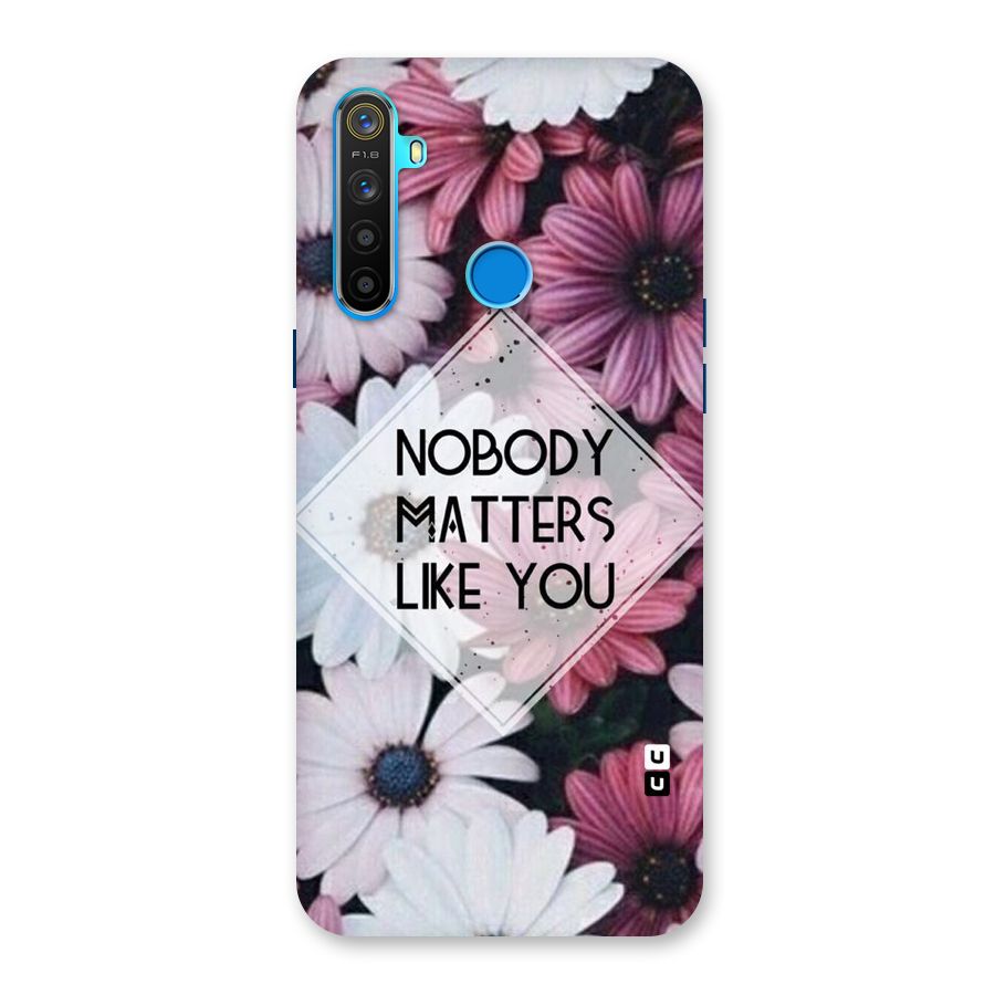 You Matter Back Case for Realme 5s