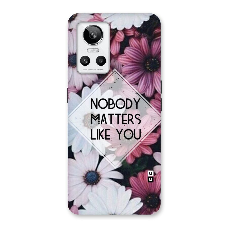 You Matter Back Case for Realme GT Neo 3