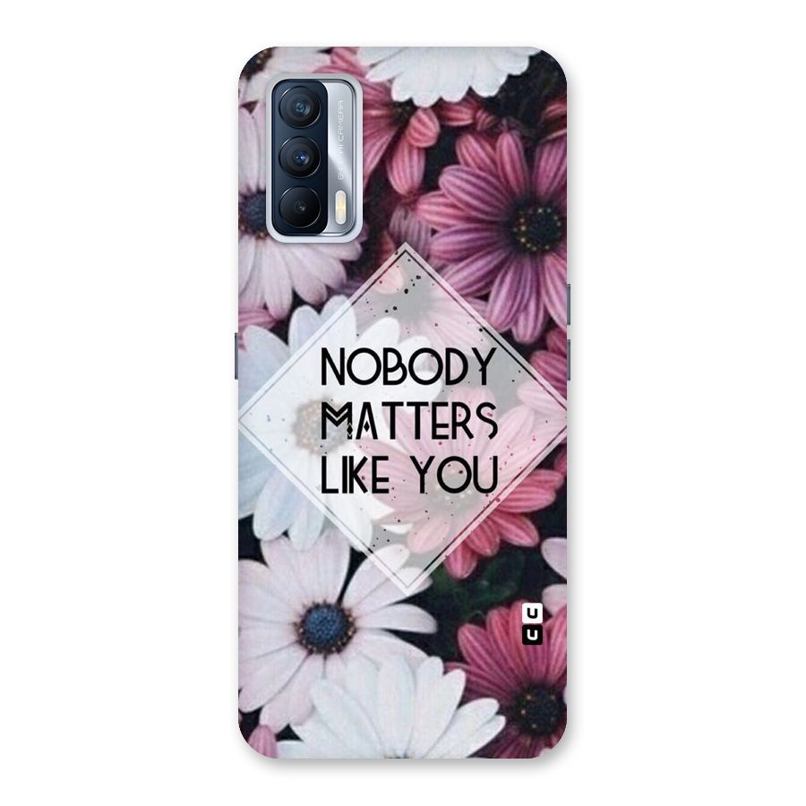 You Matter Back Case for Realme X7