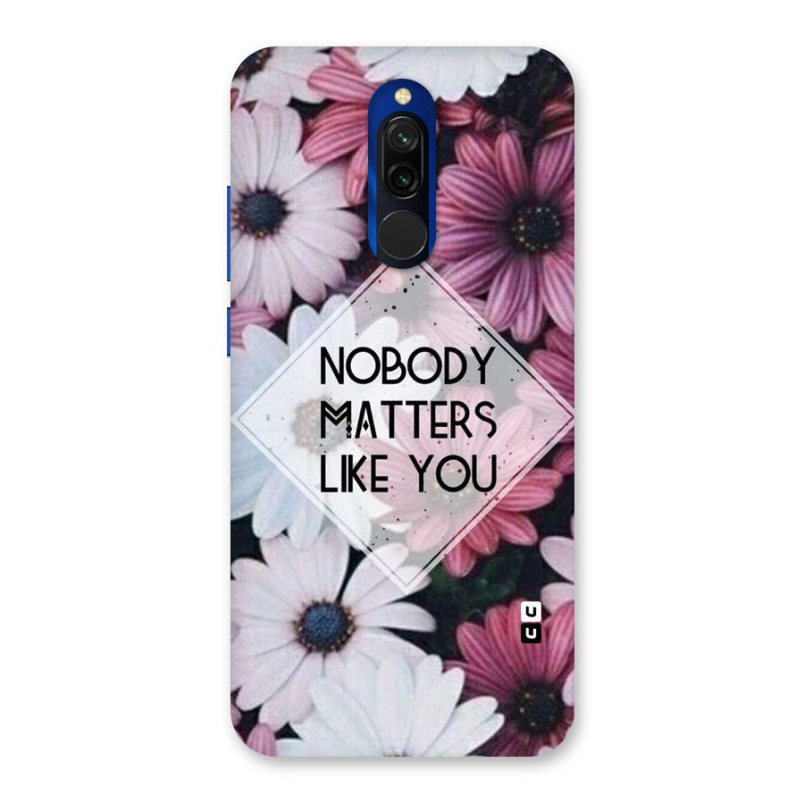 You Matter Back Case for Redmi 8