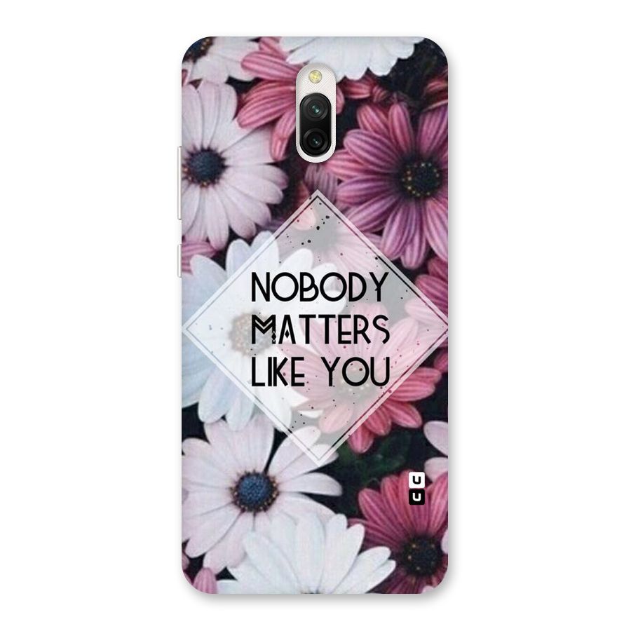 You Matter Back Case for Redmi 8A Dual