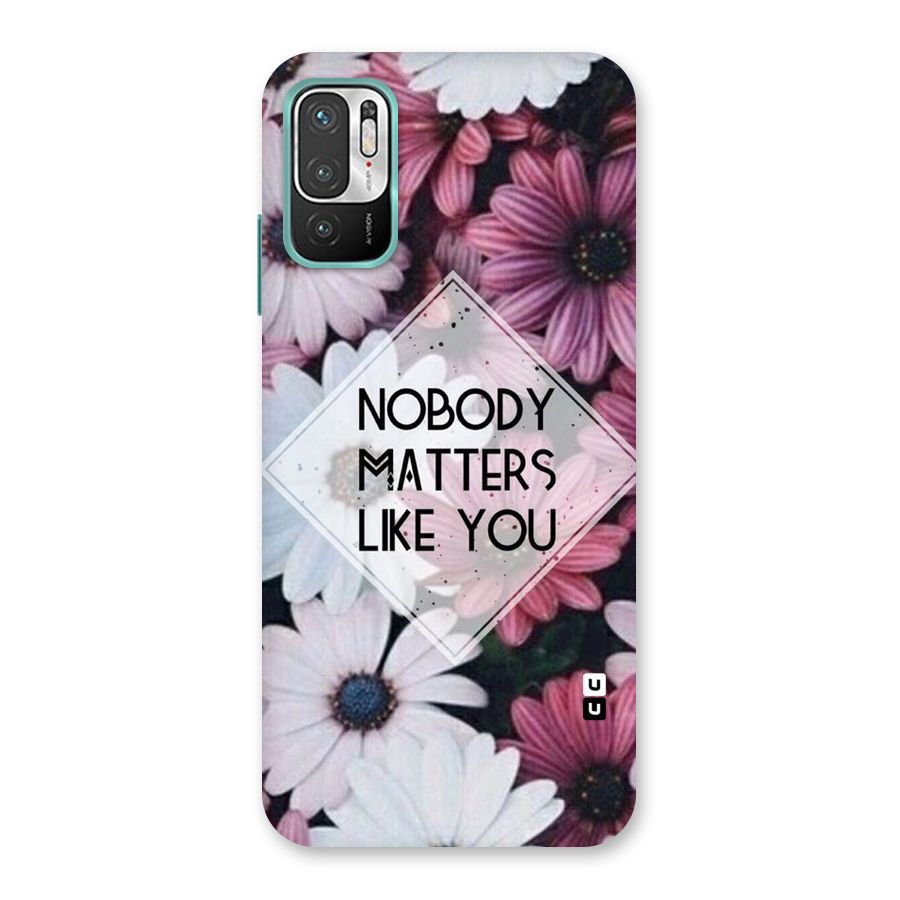 You Matter Back Case for Redmi Note 10T 5G