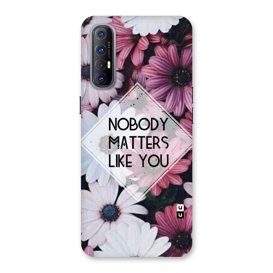 You Matter Back Case for Reno3 Pro
