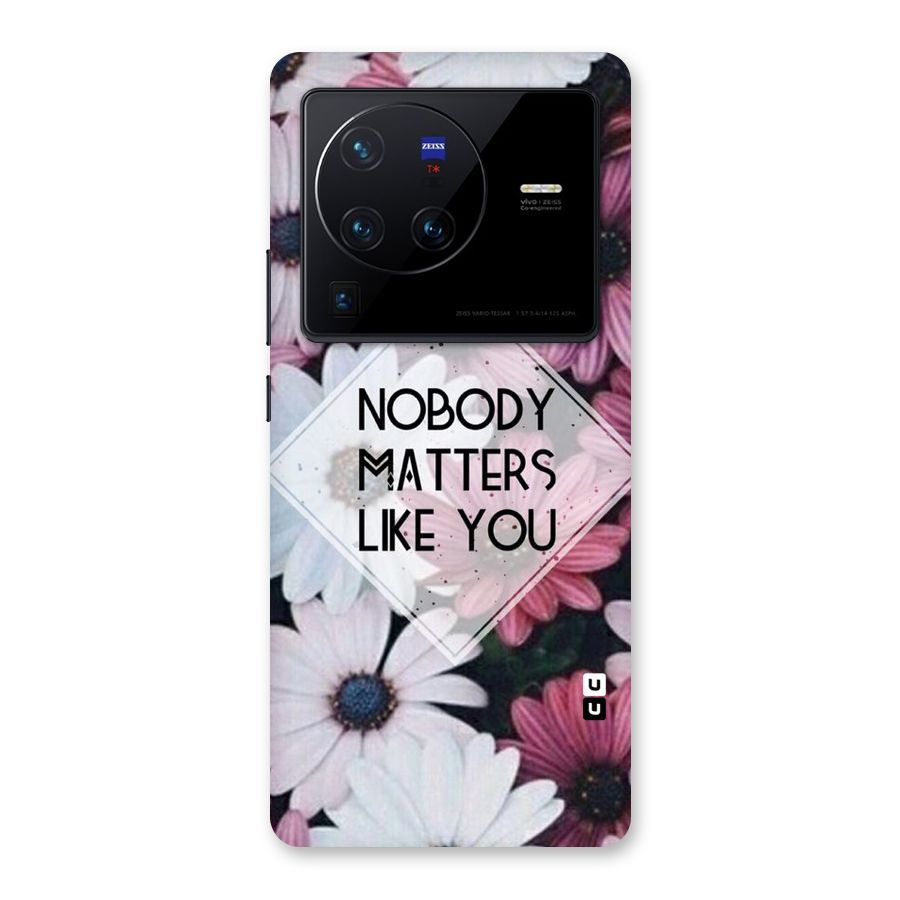You Matter Back Case for Vivo X80 Pro