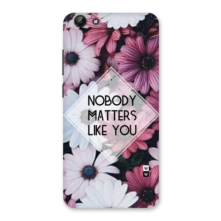 You Matter Back Case for Vivo Y69