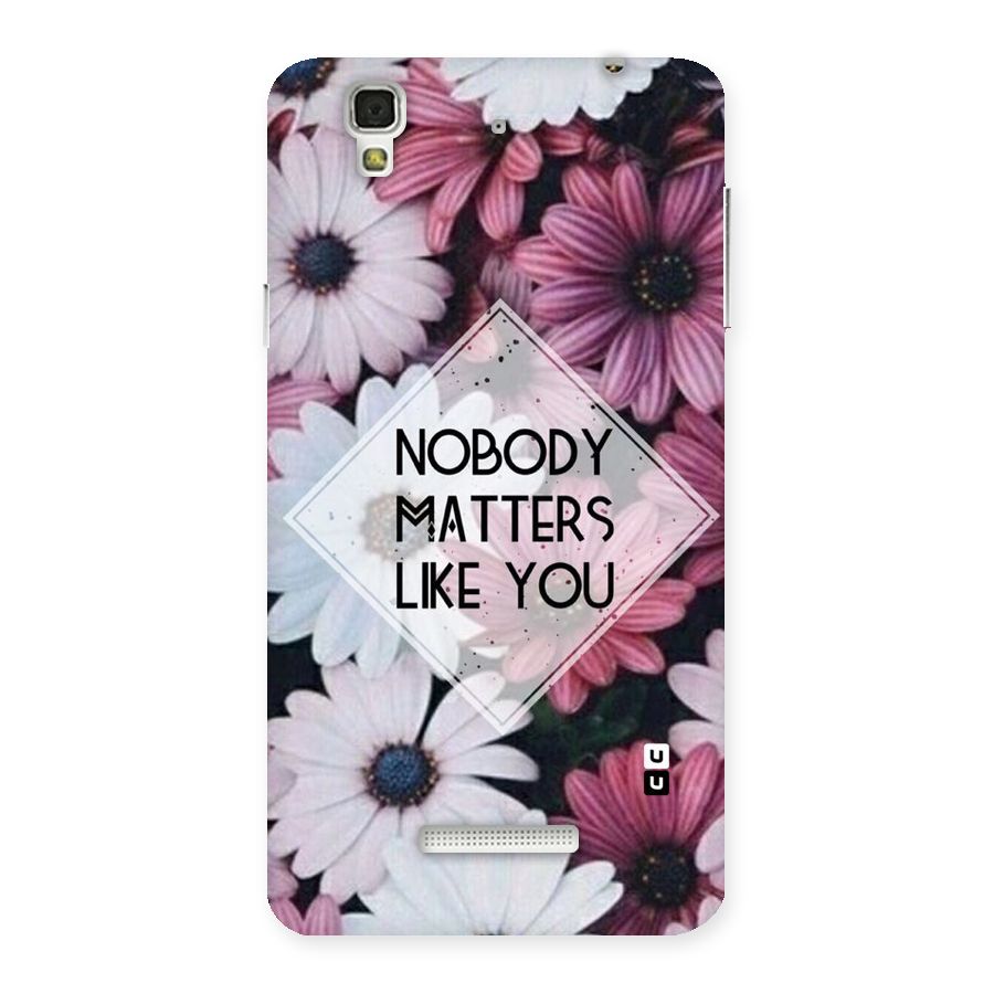 You Matter Back Case for YU Yureka Plus