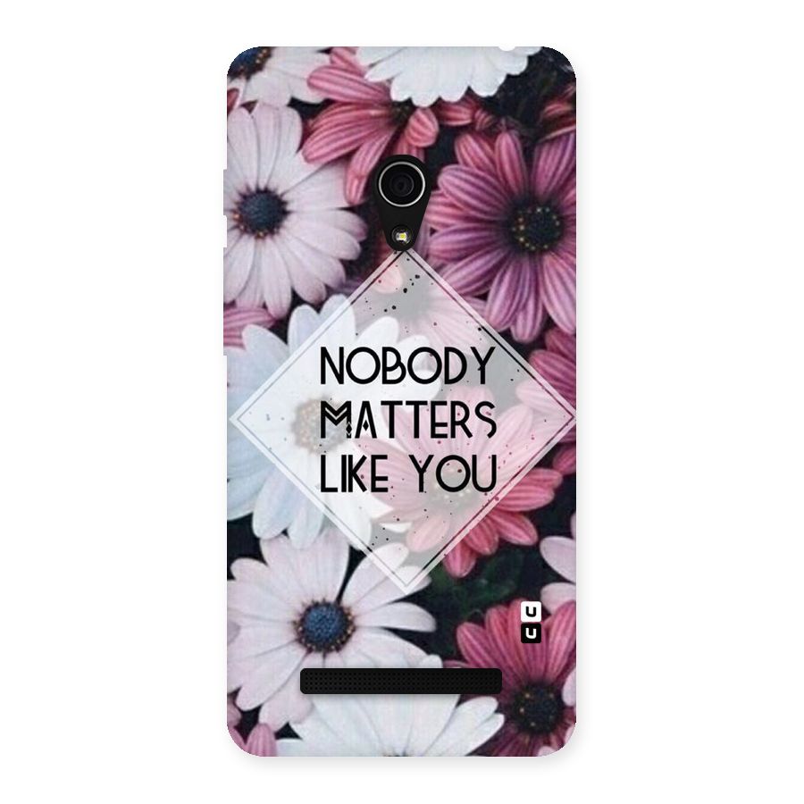 You Matter Back Case for Zenfone 5