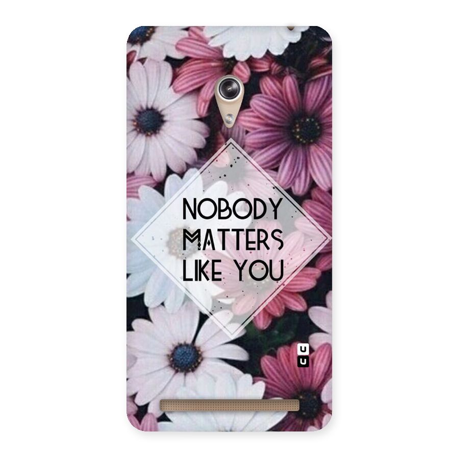 You Matter Back Case for Zenfone 6