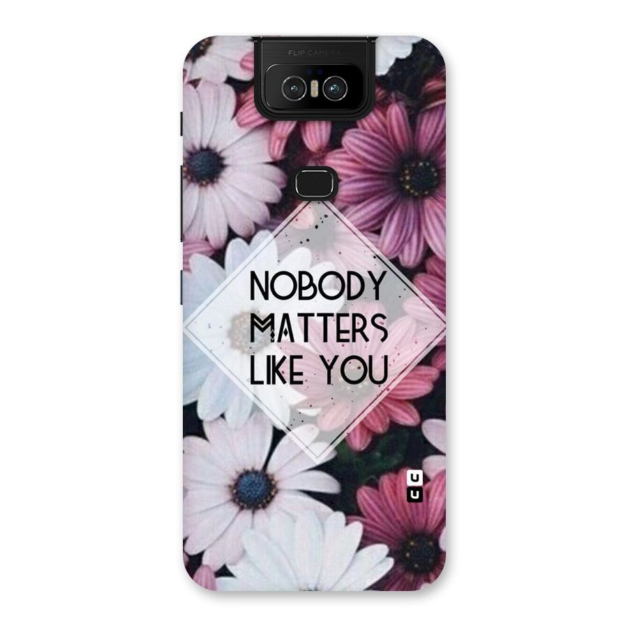 You Matter Back Case for Zenfone 6z