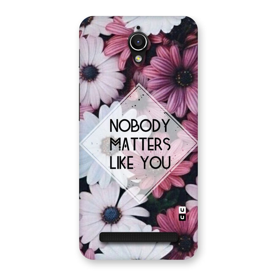 You Matter Back Case for Zenfone Go