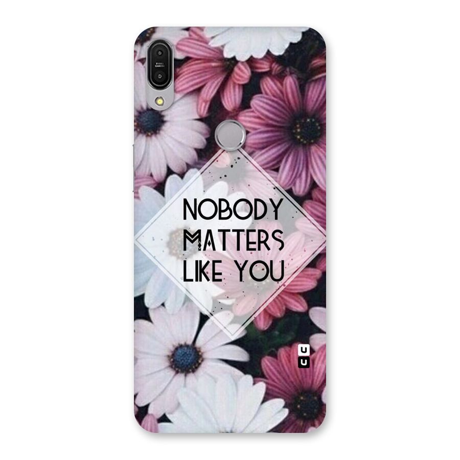 You Matter Back Case for Zenfone Max Pro M1