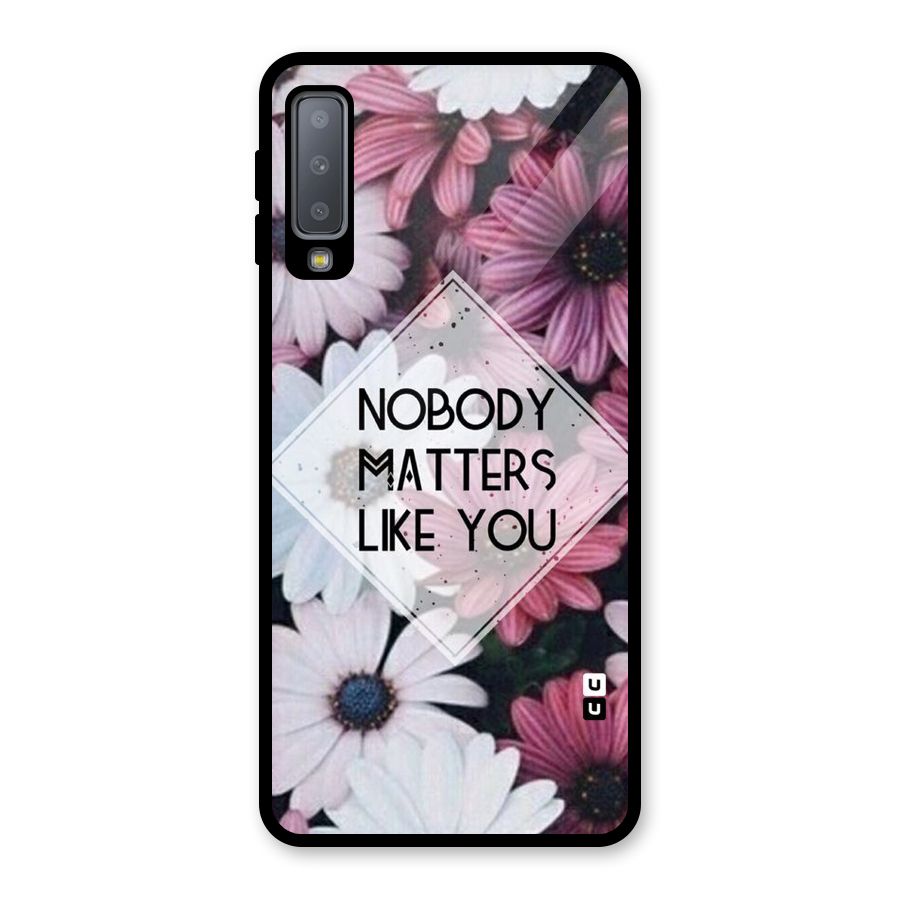 You Matter Glass Back Case for Galaxy A7 (2018)