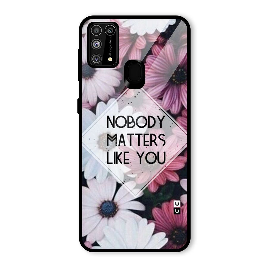 You Matter Glass Back Case for Galaxy F41